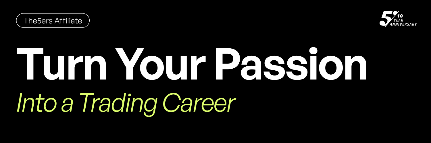 The5ers — Turn your passion into a trading career